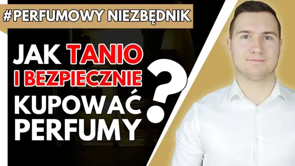 Gdzie kupić tanie perfumy i zaoszczędzić na ulubionych zapachach